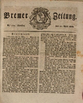 Bremer Zeitung Dienstag 21. April 1818