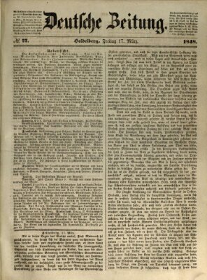 Deutsche Zeitung 〈Frankfurt, Main〉 Freitag 17. März 1848