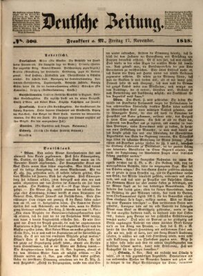 Deutsche Zeitung 〈Frankfurt, Main〉 Freitag 17. November 1848