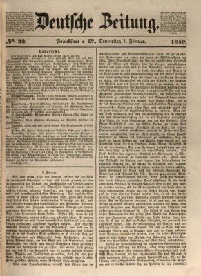 Deutsche Zeitung 〈Frankfurt, Main〉 Donnerstag 1. Februar 1849