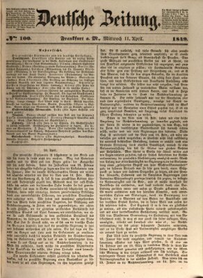 Deutsche Zeitung 〈Frankfurt, Main〉 Mittwoch 11. April 1849