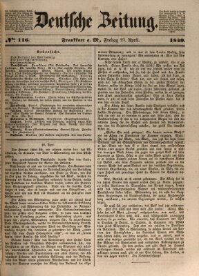 Deutsche Zeitung 〈Frankfurt, Main〉 Freitag 27. April 1849