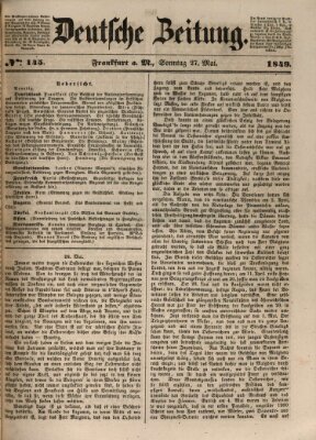 Deutsche Zeitung 〈Frankfurt, Main〉 Sonntag 27. Mai 1849