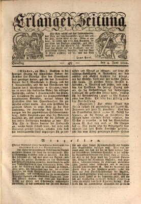 Erlanger Zeitung (Erlanger Real-Zeitung) Dienstag 4. Juni 1822