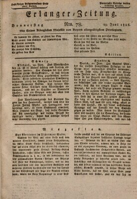 Erlanger Zeitung (Erlanger Real-Zeitung) Donnerstag 29. Juni 1826