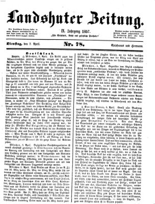 Landshuter Zeitung Dienstag 7. April 1857