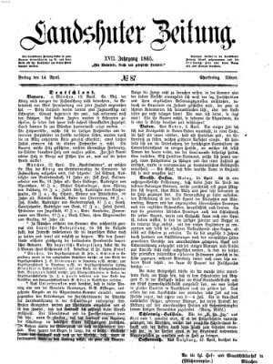Landshuter Zeitung Freitag 14. April 1865
