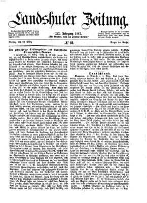 Landshuter Zeitung Dienstag 12. März 1867