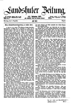 Landshuter Zeitung Sonntag 1. Dezember 1867