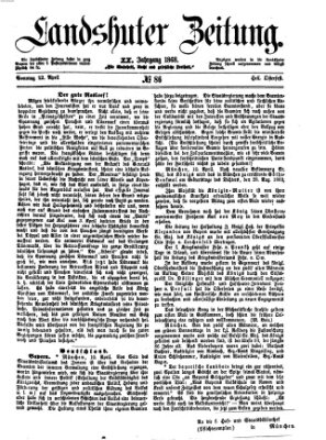 Landshuter Zeitung Sonntag 12. April 1868