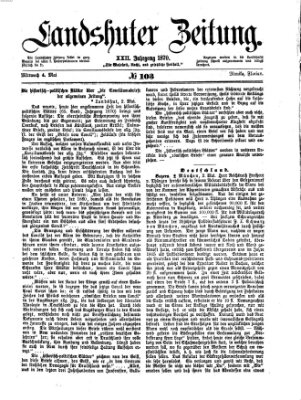 Landshuter Zeitung Mittwoch 4. Mai 1870