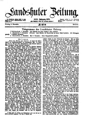 Landshuter Zeitung Dienstag 8. November 1870