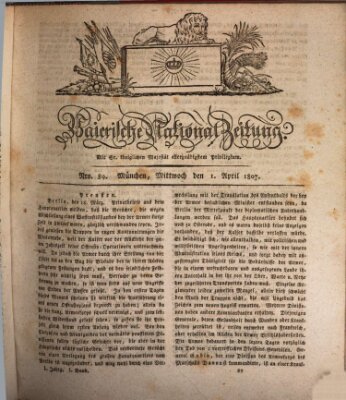 Baierische National-Zeitung Mittwoch 1. April 1807