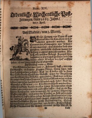 Ordentliche wochentliche Post-Zeitungen Samstag 7. April 1685