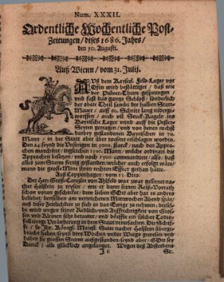 Ordentliche wochentliche Post-Zeitungen Samstag 10. August 1686
