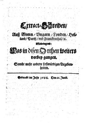 Mercurii Relation, oder wochentliche Reichs Ordinari Zeitungen, von underschidlichen Orthen (Süddeutsche Presse) Samstag 26. Juni 1688