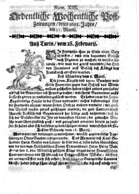 Ordentliche wochentliche Post-Zeitungen Samstag 31. März 1691