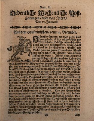 Ordentliche wochentliche Post-Zeitungen Samstag 10. Januar 1693