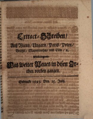 Mercurii Relation, oder wochentliche Reichs Ordinari Zeitungen, von underschidlichen Orthen (Süddeutsche Presse) Samstag 25. Juli 1693