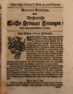 Mercurii Relation, oder wochentliche Reichs Ordinari Zeitungen, von underschidlichen Orthen (Süddeutsche Presse) Samstag 26. Februar 1695