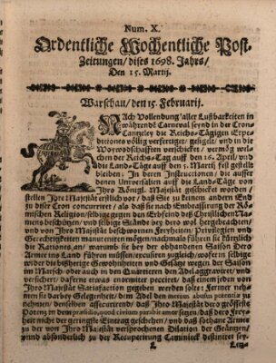 Ordentliche wochentliche Post-Zeitungen Samstag 15. März 1698