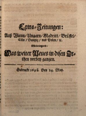 Mercurii Relation, oder wochentliche Reichs Ordinari Zeitungen, von underschidlichen Orthen (Süddeutsche Presse) Samstag 24. Mai 1698