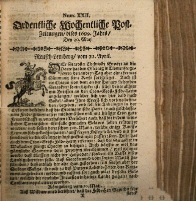 Ordentliche wochentliche Post-Zeitungen Samstag 30. Mai 1699