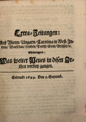 Mercurii Relation, oder wochentliche Reichs Ordinari Zeitungen, von underschidlichen Orthen (Süddeutsche Presse) Samstag 5. September 1699