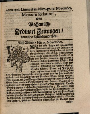 Mercurii Relation, oder wochentliche Ordinari Zeitungen von underschidlichen Orthen (Süddeutsche Presse) Samstag 19. November 1701