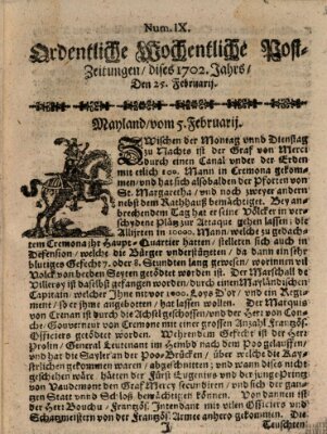 Ordentliche wochentliche Post-Zeitungen Samstag 25. Februar 1702