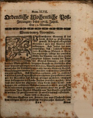 Ordentliche wochentliche Post-Zeitungen Samstag 19. November 1718