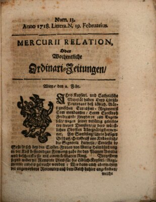 Mercurii Relation, oder wochentliche Ordinari Zeitungen von underschidlichen Orthen (Süddeutsche Presse) Samstag 19. Februar 1718