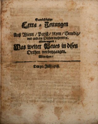 Mercurii Relation, oder wochentliche Ordinari Zeitungen von underschidlichen Orthen (Süddeutsche Presse) Samstag 30. Juli 1718