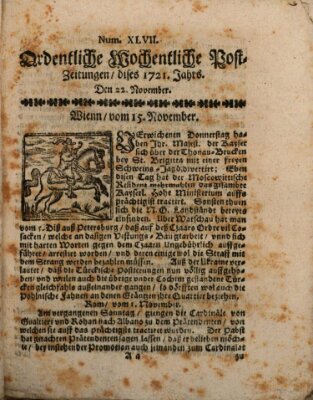 Ordentliche wochentliche Post-Zeitungen Samstag 22. November 1721