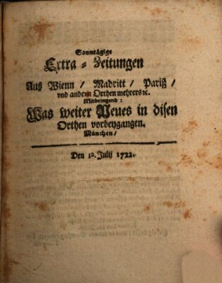 Mercurii Relation, oder wochentliche Ordinari Zeitungen von underschidlichen Orthen (Süddeutsche Presse) Sonntag 12. Juli 1722