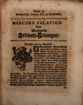 Mercurii Relation, oder wochentliche Ordinari Zeitungen von underschidlichen Orthen (Süddeutsche Presse) Samstag 12. Dezember 1722