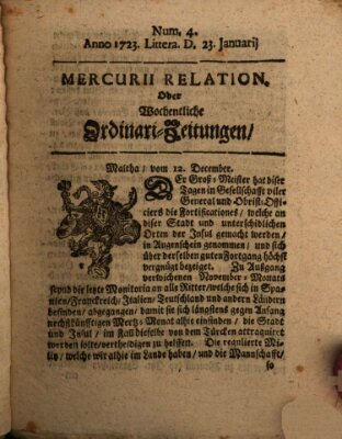 Mercurii Relation, oder wochentliche Ordinari Zeitungen von underschidlichen Orthen (Süddeutsche Presse) Samstag 23. Januar 1723