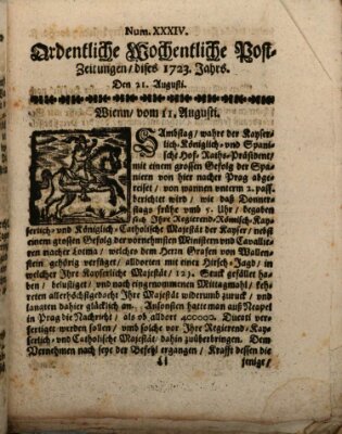 Ordentliche wochentliche Post-Zeitungen Samstag 21. August 1723