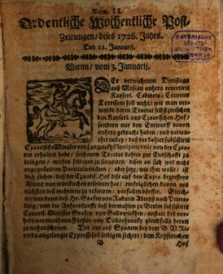 Ordentliche wochentliche Post-Zeitungen Samstag 12. Januar 1726