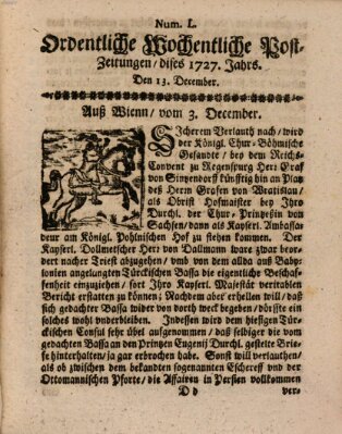 Ordentliche wochentliche Post-Zeitungen Samstag 13. Dezember 1727