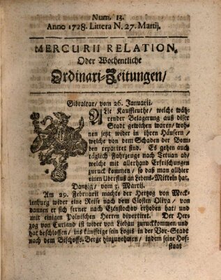 Mercurii Relation, oder wochentliche Ordinari Zeitungen von underschidlichen Orthen (Süddeutsche Presse) Samstag 27. März 1728