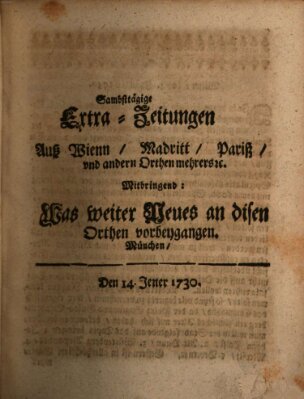 Mercurii Relation, oder wochentliche Ordinari Zeitungen von underschidlichen Orthen (Süddeutsche Presse) Samstag 14. Januar 1730