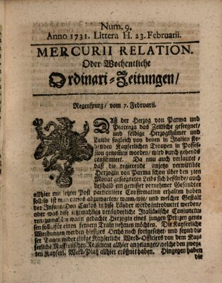 Mercurii Relation, oder wochentliche Ordinari Zeitungen von underschidlichen Orthen (Süddeutsche Presse) Freitag 23. Februar 1731