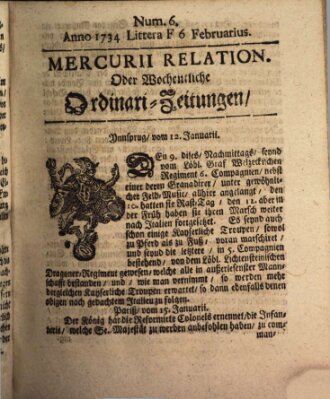 Mercurii Relation, oder wochentliche Ordinari Zeitungen von underschidlichen Orthen (Süddeutsche Presse) Samstag 6. Februar 1734