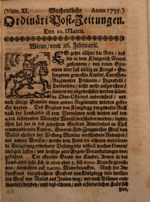 Wochentliche Ordinari Post-Zeitungen (Ordentliche wochentliche Post-Zeitungen) Samstag 12. März 1735