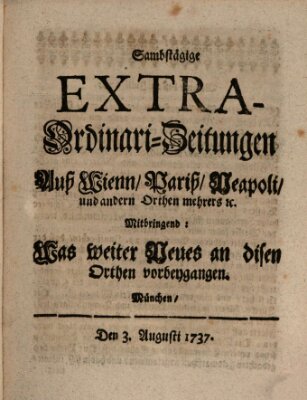 Mercurii Relation, oder wochentliche Ordinari Zeitungen von underschidlichen Orthen (Süddeutsche Presse) Samstag 3. August 1737