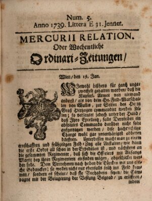 Mercurii Relation, oder wochentliche Ordinari Zeitungen von underschidlichen Orthen (Süddeutsche Presse) Samstag 31. Januar 1739