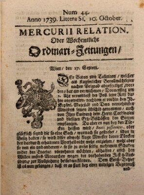 Mercurii Relation, oder wochentliche Ordinari Zeitungen von underschidlichen Orthen (Süddeutsche Presse) Samstag 10. Oktober 1739