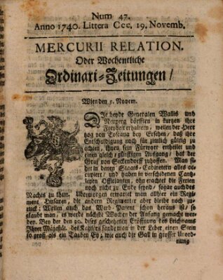 Mercurii Relation, oder wochentliche Ordinari Zeitungen von underschidlichen Orthen (Süddeutsche Presse) Samstag 19. November 1740