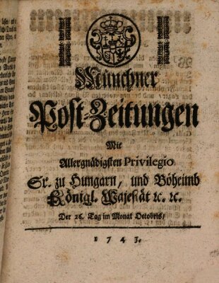 Münchner Post-Zeitungen Samstag 26. Oktober 1743